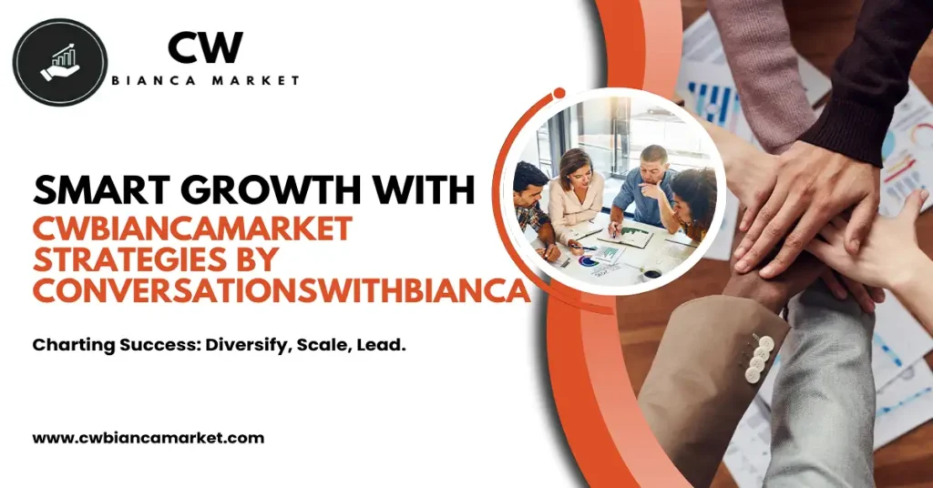 cwbiancamarket strategies by ConversationsWithBianca
