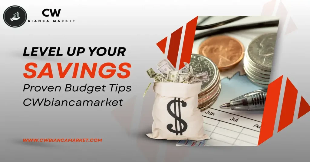 Budget tips CWbiancamarket